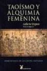 TAOISMO Y ALQUIMIA FEMENINA I Despeux, Catherine I Liebre De Marzo I 9788487403637